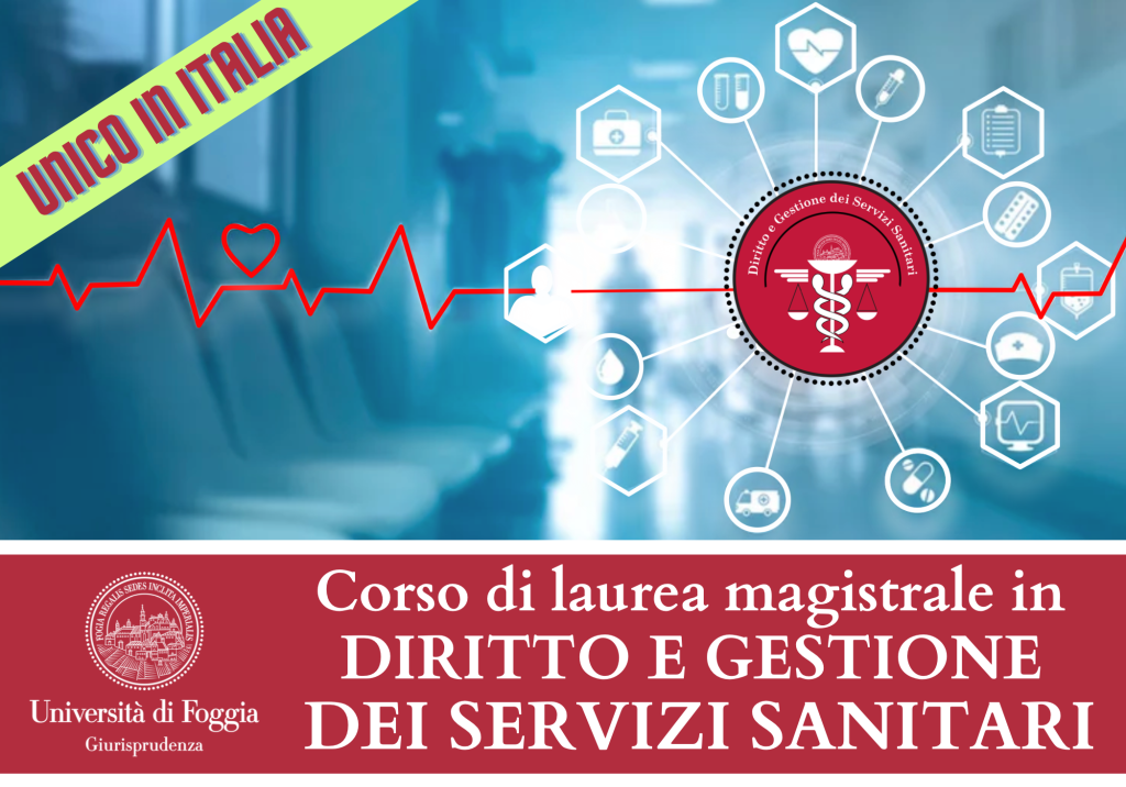 Corso di laurea magistrale in Diritto e gestione dei servizi sanitari-Università di Foggia